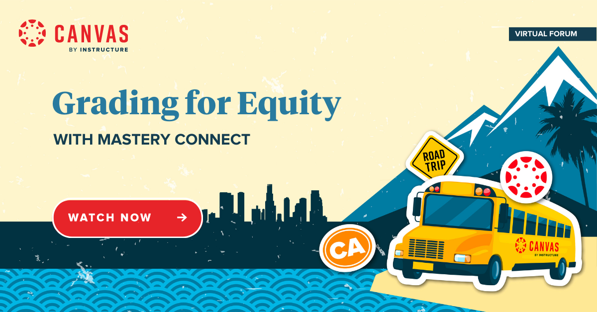 Grading for Equity with Mastery Connect